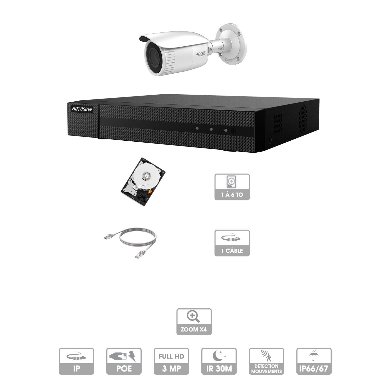 Kit vidéosurveillance 1 caméra | 3 MP | IP PoE | Zoom x4 | 1 câble RJ45 20/30/40/50 mètres | HDD 1 à 6 To | Tube Hiwatch