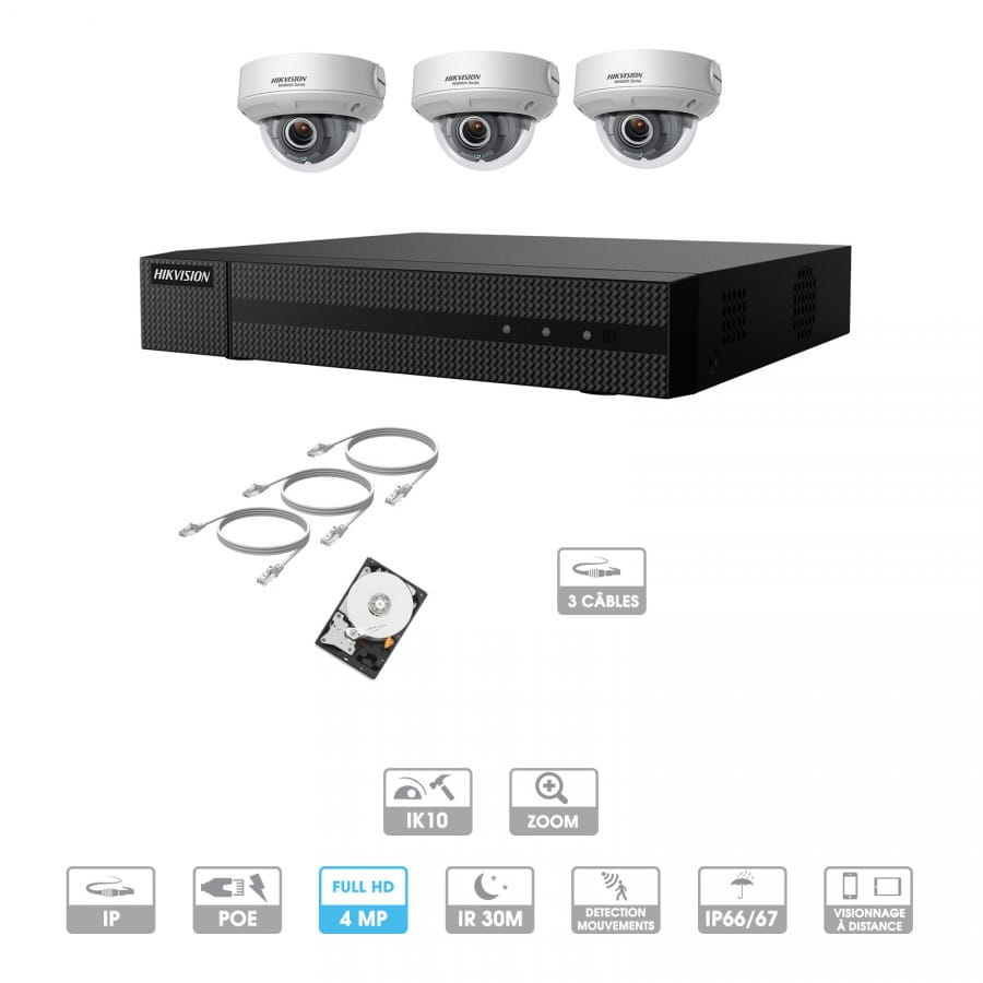 Kit vidéosurveillance 3 caméras | 4 MP | IP PoE | Zoom x4 | 3 câbles RJ45 20/30/40/50 mètres | HDD 1 à 6 To | Dôme Hiwatch